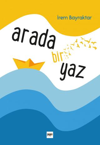 Arada Bir Yaz | Tilki Kitap (Ciltsiz)  - Resim 1