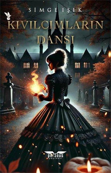 Kıvılcımların Dansı | Perseus Yayınevi (İnce Kapak)  - Resim 1