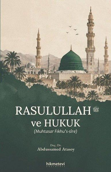 Rasulullah ve Hukuk | Hikmetevi Yayınları (İnce Kapak)  - Resim 1