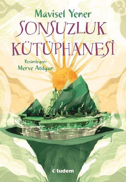 Sonsuzluk Kütüphanesi | Tudem Yayınları (Ciltli)  - Resim 1