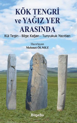 Kök Tengri ve Yağız Yer Arasında | BilgeSu Yayıncılık (Ciltsiz)  - Resim 1