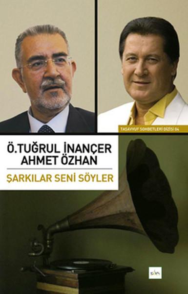 Şarkılar Seni Söyler | Sufi Kitap (İnce Kapak)  - Resim 1