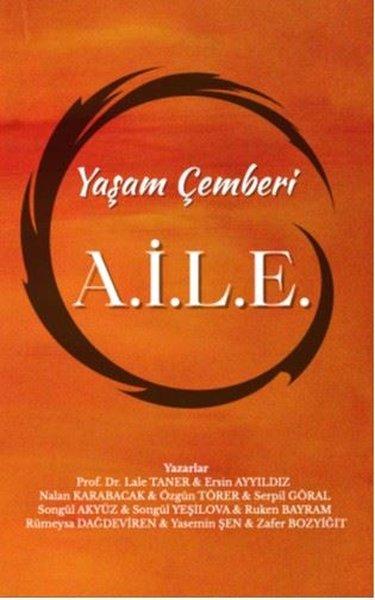 Yaşam Çemberi A.İ.L.E. | Alter Yayınları (İnce Kapak)  - Resim 1