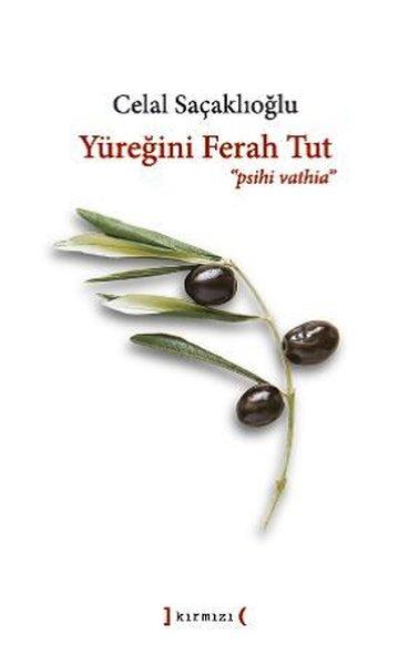 Yüreğini Ferah Tut | Kırmızı Yayınları (İnce Kapak)  - Resim 1
