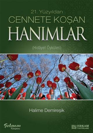 Cennete Koşan Hanımlar | Erkam Yayınları (Ciltsiz)  - Resim 1