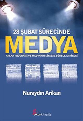 28 Şubat Sürecinde Medya | Okur Kitaplığı (Ciltsiz)  - Resim 1