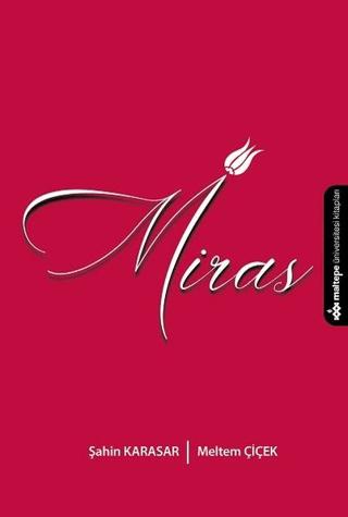 Miras | Maltepe Üniversitesi Kitapları (Ciltsiz)  - Resim 1