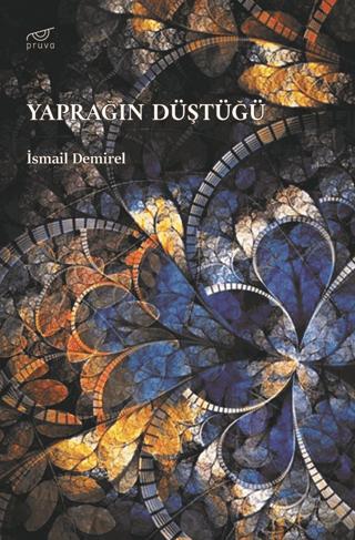 Yaprağın Düştüğü | Pruva Yayınları (Ciltsiz)  - Resim 1