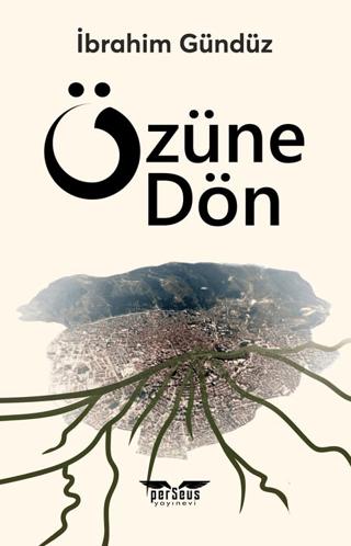 Özüne Dön | Perseus (Ciltsiz)  - Resim 1