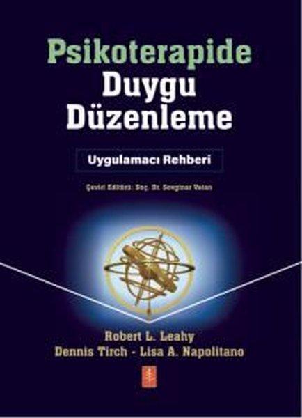 Psikoterapide Duygu Düzenleme - Uygulamacı Rehberi | Nobel Yaşam (İnce Kapak)  - Resim 1