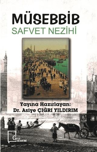 Müsebbib Safvet Nezihi | Gece Akademi (Ciltsiz)  - Resim 1