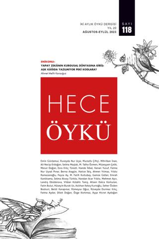 Hece Öykü İki Aylık Öykü Dergisi Sayı: 118 Ağustos - Eylül 2023 | Hece Dergisi (Ciltsiz)  - Resim 1