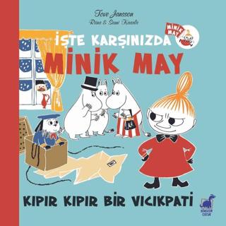 Kıpır Kıpır Bir Vıcıkpati - İşte Karşınızda Minik May