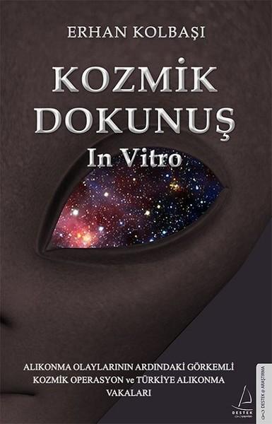 Kozmik Dokunuş In Vıtro | Destek Yayınları (İnce Kapak)  - Resim 1