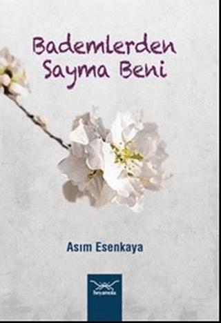 Bademlerden Sayma Beni