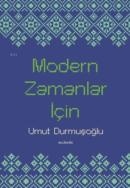 Modern Zamanlar İçin | Vacilando Kitap (İnce Kapak)  - Resim 1