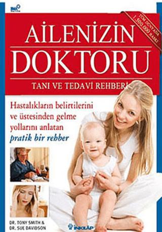 Ailenizin Doktoru - Tanı ve Tedavi Rehberi | İnkılap Kitabevi (Ciltsiz)  - Resim 1