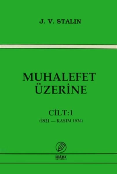 Muhalefet Üzerine-Cilt:1 | İnter (İnce Kapak)  - Resim 1