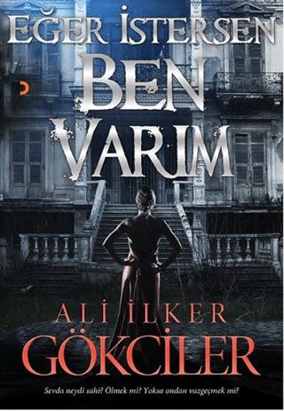 Eğer İstersen Ben Varım | Cinius Yayınları (Ciltsiz)  - Resim 1