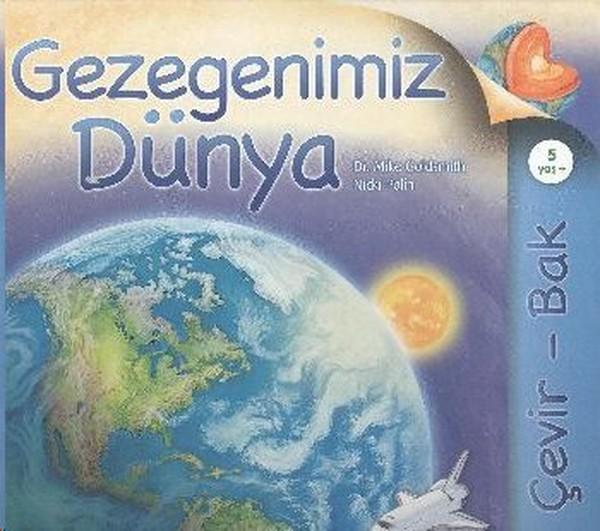 Gezegenimiz Dünya - Çevir Bak | Tübitak Yayınları - Popüler Çocuk Kitaplığı (Ciltli)  - Resim 1