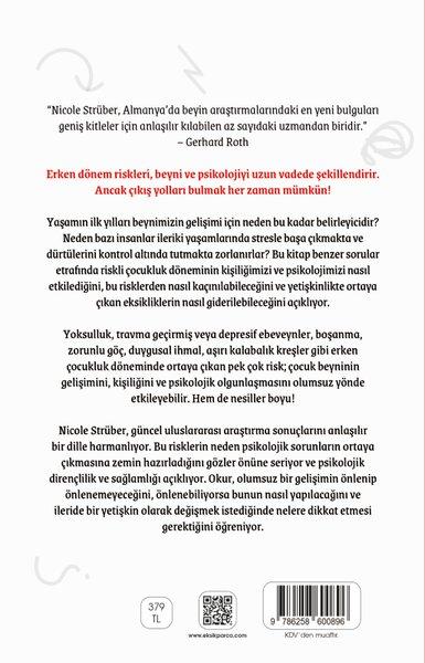 Riskli Çocukluk: Beynin Gelişimini Anlamak ve Dirençliliği Desteklemek | Eksik Parça Yayınları (İnce Kapak)  - Resim 2