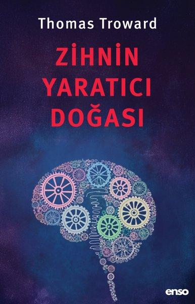 Zihnin Yaratıcı Doğası | Enso Kitap (İnce Kapak)  - Resim 1
