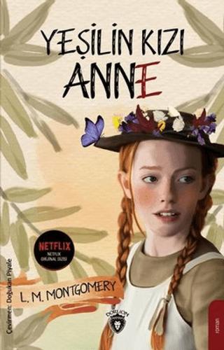Yeşilin Kızı Anne | Dorlion Yayınları (Ciltsiz)  - Resim 1
