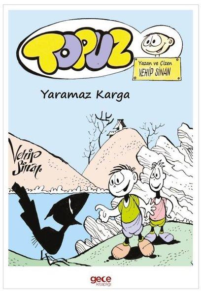 Topuz - Yaramaz Karga | Gece Kitaplığı (İnce Kapak)  - Resim 1