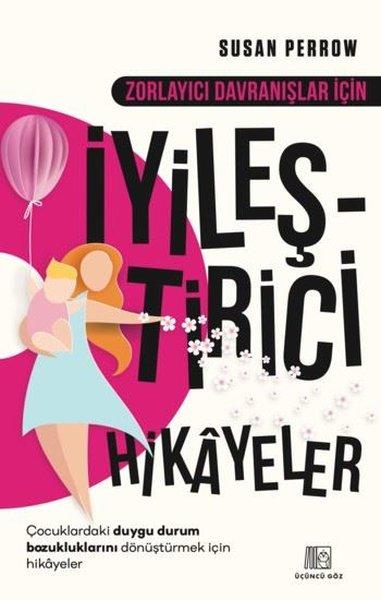 Zorlayıcı Davranışlar İçin İyileştirici Hikayeler | Üçüncü Göz Yayınları (İnce Kapak)  - Resim 1