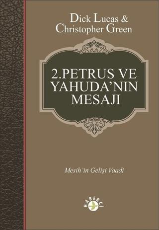 2. Petrus ve Yahuda'nın Mesajı