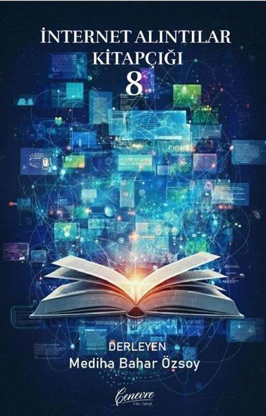 İnternet Alıntıları Kitapçığı - 8 | Cenevre Fikir Sanat (İnce Kapak)  - Resim 1