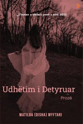 Udhetim i Detyruar - Matilda (Disha) Myftari kitap kapağı