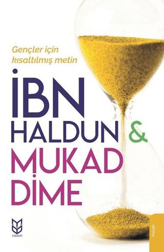 Mukaddime (Gençler İçin Kısaltılmış Metin) | Yason Yayıncılık (Ciltsiz)  - Resim 1