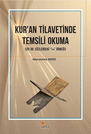 Kur'an Tilavetinde Temsili Okuma