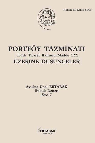Portföy Tazminatı Üzerine Düşünceler | Ertabak Hukuk Vakfı (Ciltli)  - Resim 1