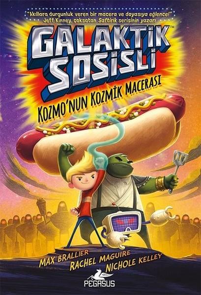 Galaktik Sosisli 1-Kozmonun Kozmik Macerası | Pegasus (Ciltli)  - Resim 1