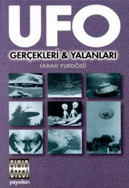 Ufo Gerçekleri & Yalanları - Kolektif kitap kapağı