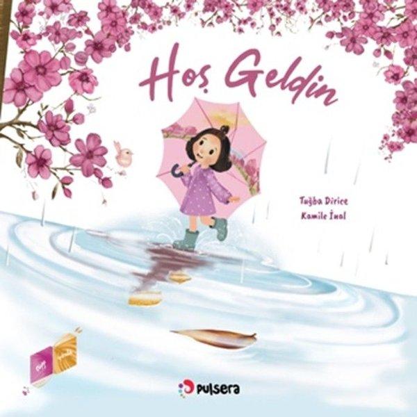 Hoş Geldin - Hoşça Kal (Çift Yönlü Kitap) | Pulsera Yayınevi (İnce Kapak)  - Resim 1