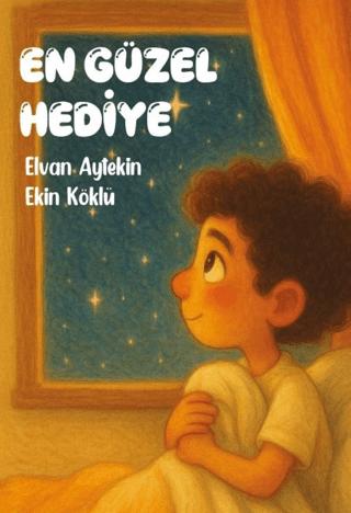 En Güzel Hediye | Kadim Yayınları (Ciltsiz)  - Resim 1