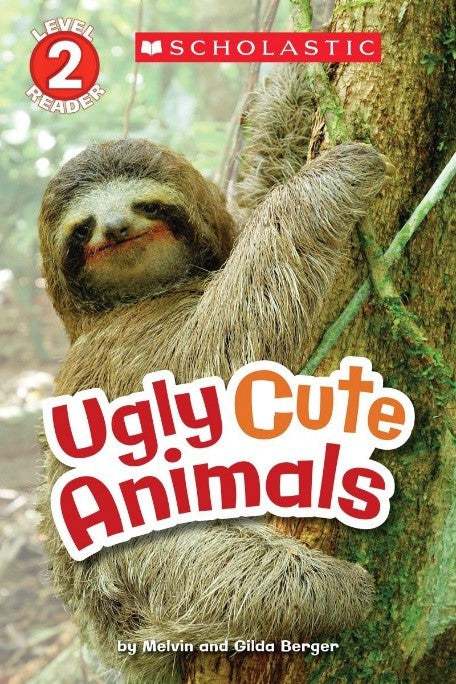 Nüans Publishing Ugly Cute Animals (Scholastic Reader Level 2) kitap kapağı