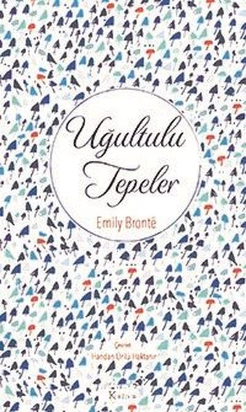 Uğultulu Tepeler - Emily Bronte kitap kapağı