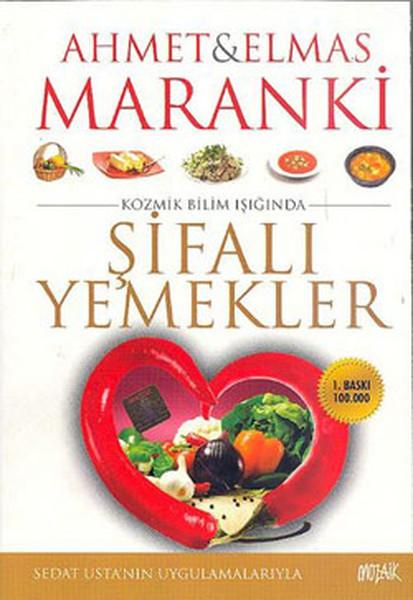 Şifalı Yemekler | Mozaik Yayınları - Sağlık Dizisi (İnce Kapak)  - Resim 1