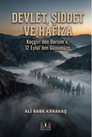 Devlet, Şiddet ve Hafıza | Sidar Yayınları (Ciltsiz)  - Resim 1