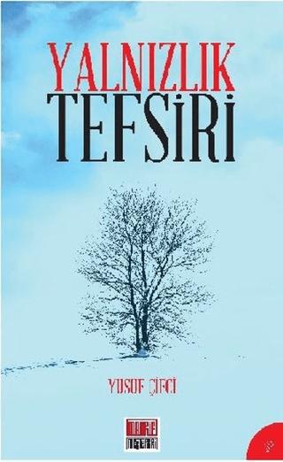 Yalnızlık Tefsiri | Maarif Mektepleri (Ciltsiz)  - Resim 1