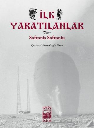 İlk Yaratılanlar | İstos Yayıncılık (Ciltsiz)  - Resim 1