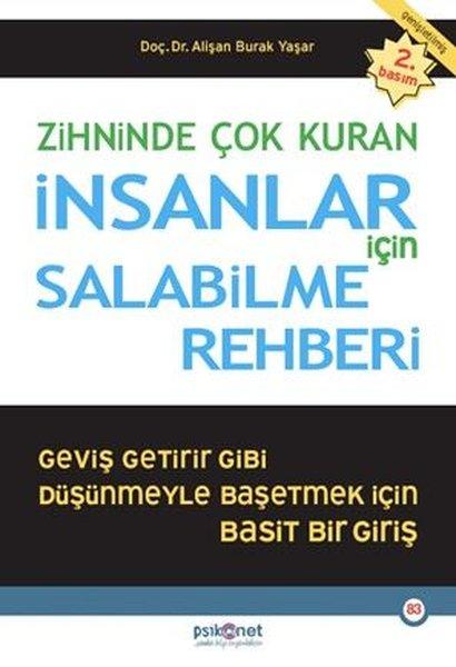Zihninde Çok Kuran İnsanlar İçin Salabilme Rehberi | Psikonet (İnce Kapak)  - Resim 1