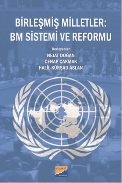 Birleşmiş Milletler - BM Sistemi ve Reformu | Siyasal Kitabevi (İnce Kapak)  - Resim 1