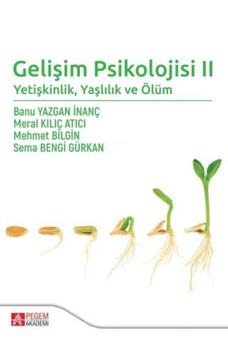 Gelişim Psikolojisi 2 | Pegem Akademi Yayıncılık (Ciltsiz)  - Resim 1