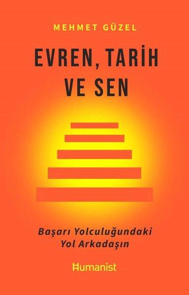Evren Tarih ve Sen - Başarı Yolculuğundaki Yol Arkadaşın | Humanist Kitap Yayıncılık (e-Kitap)  - Resim 1