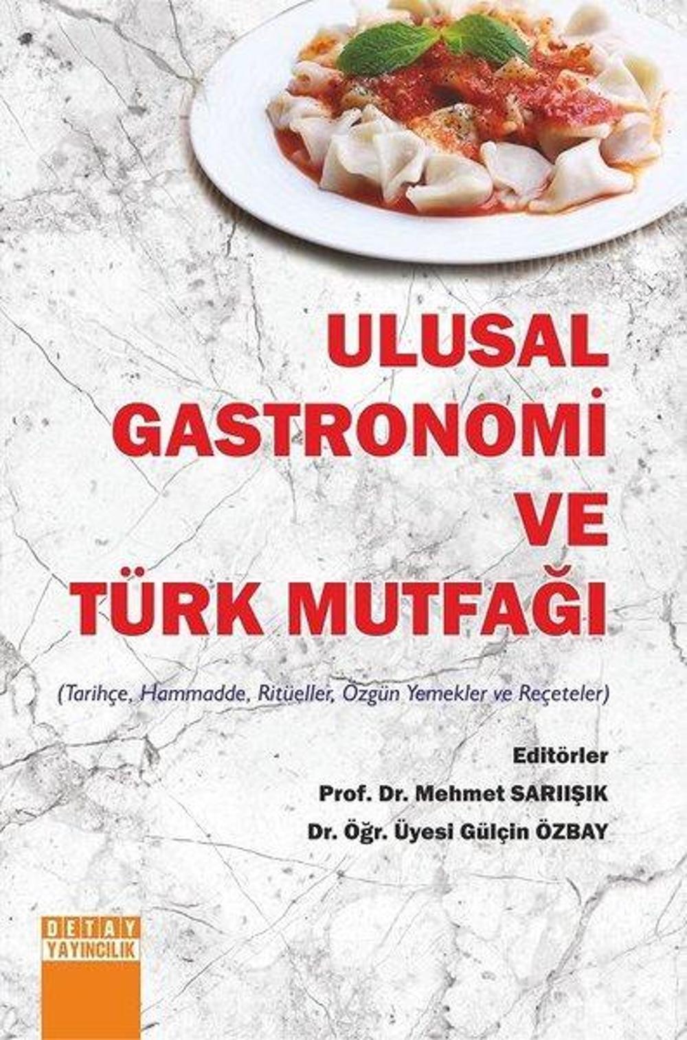 Ulusal Gastronomi ve Türk Mutfağı | Detay Yayıncılık